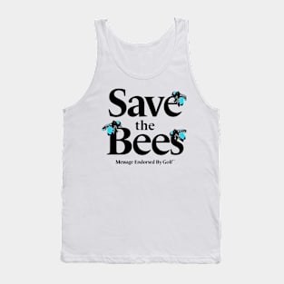 Saveeee The Beessss Tank Top